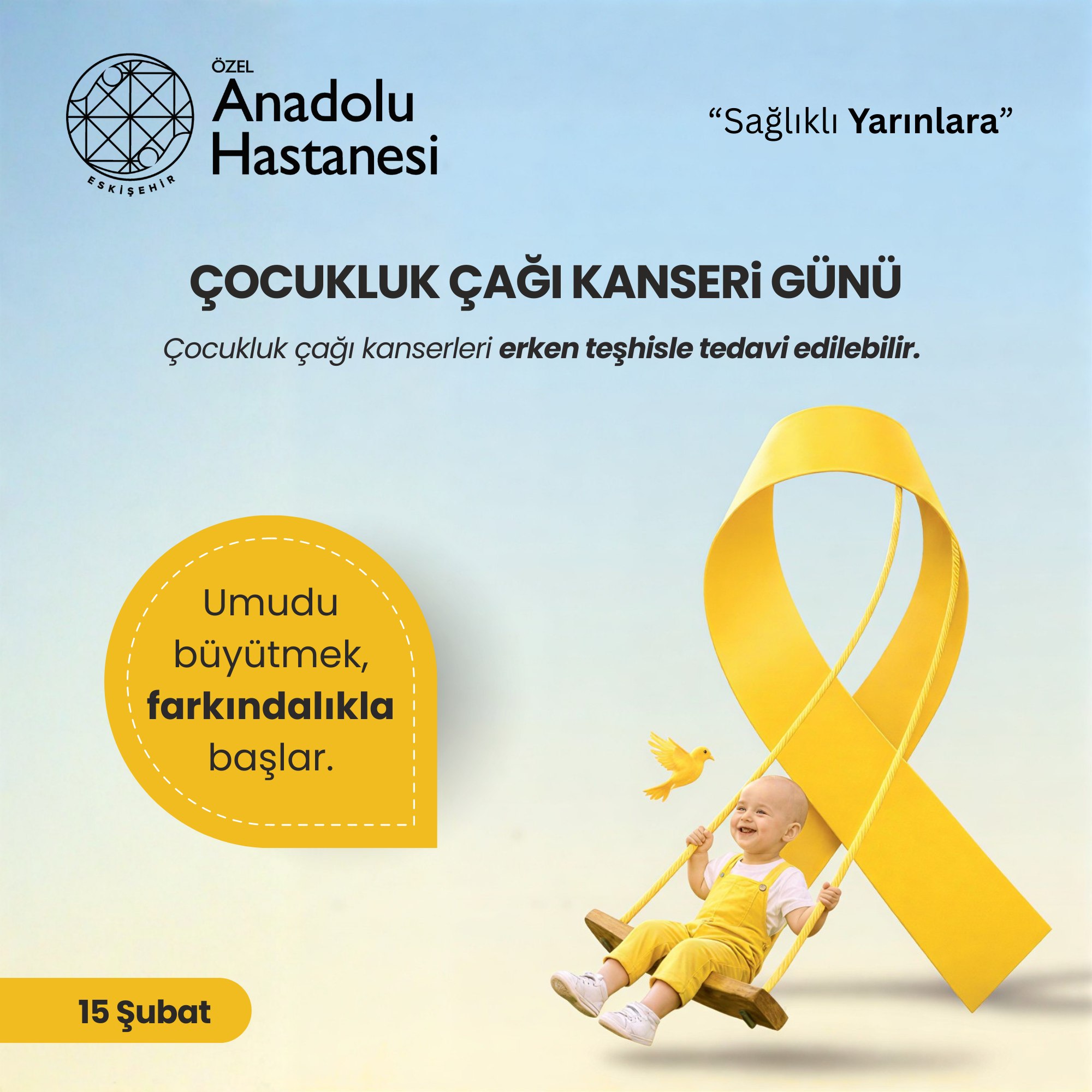 15 Şubat Çocukluk Çağı Kanserleri